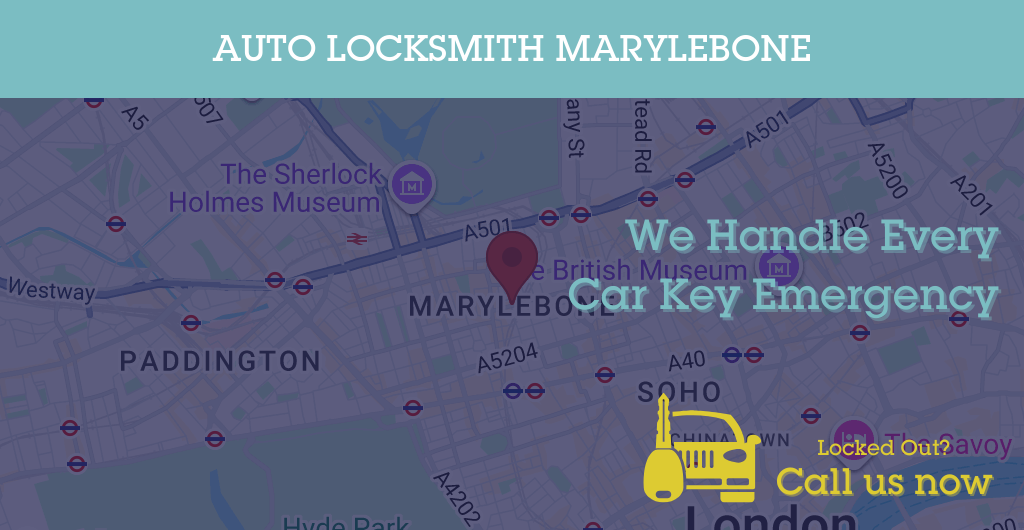 Auto Locksmith Services in Marylebone - NW postcode